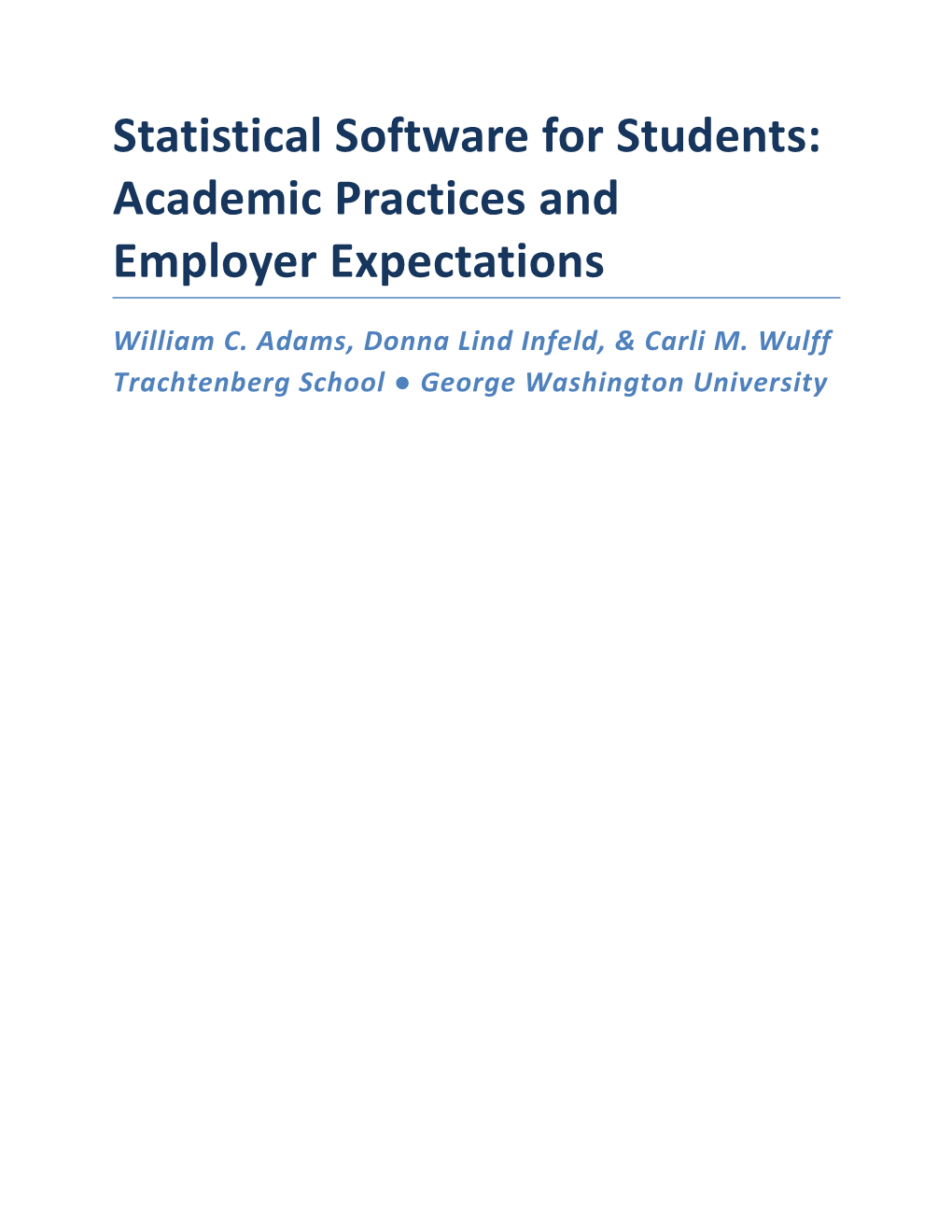 Statistical Software for Students: Academic Practices and Employer Expectations
