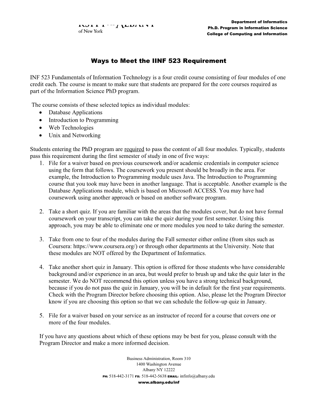 Ways to Meet the IINF 523Requirement