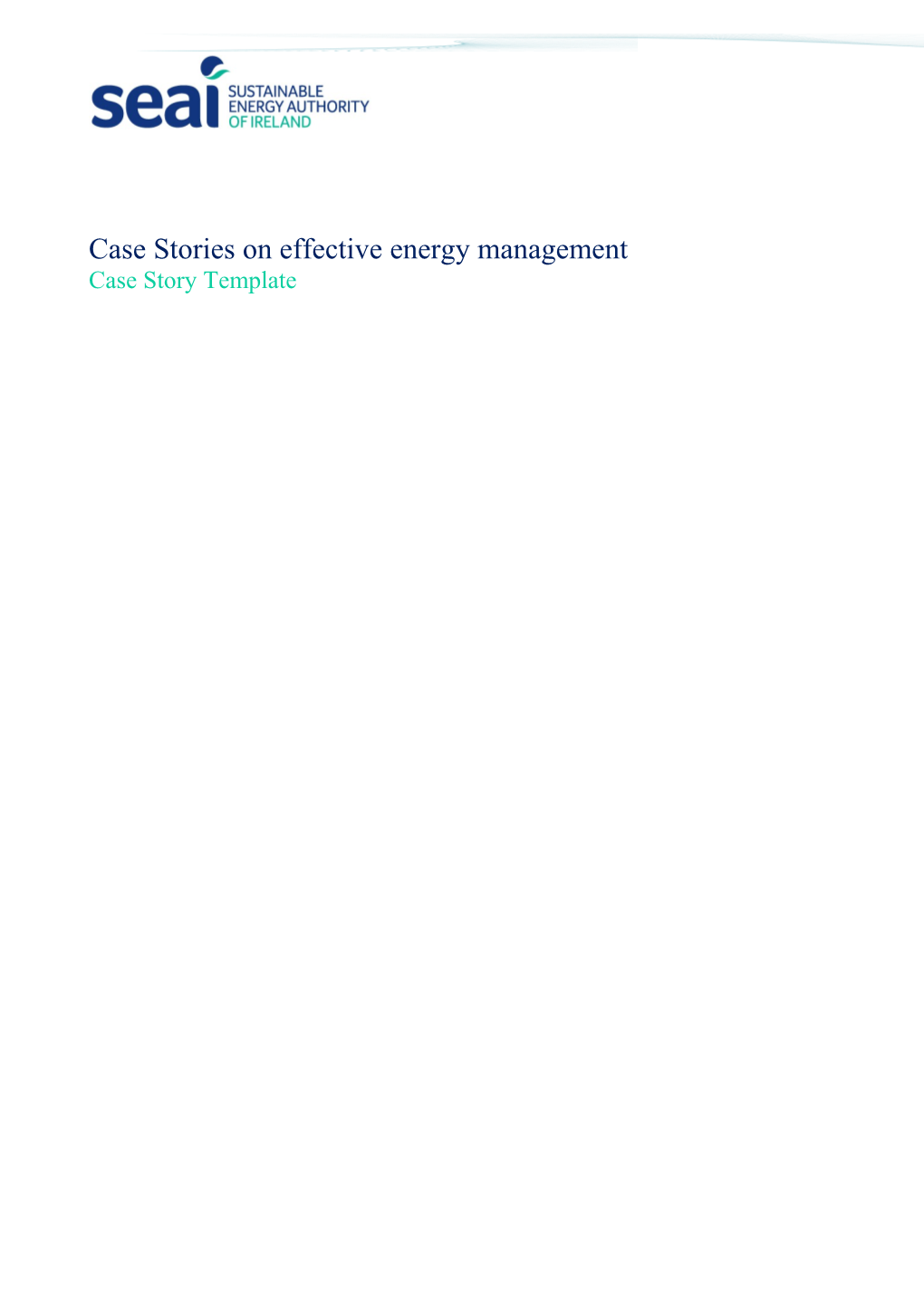 Case Stories on Effective Energy Management