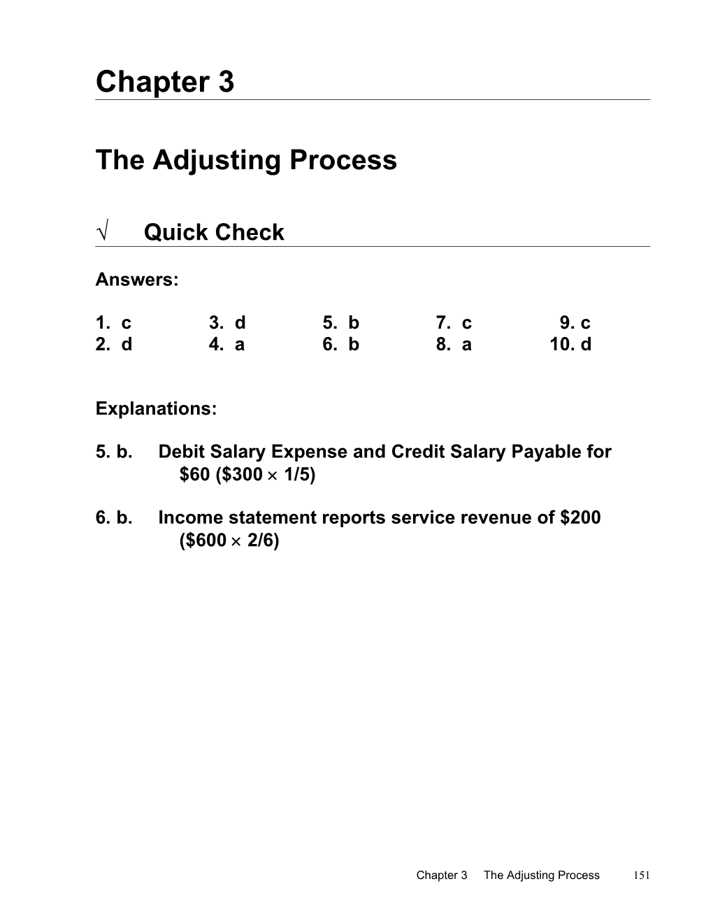 5.B.Debit Salary Expense and Credit Salary Payable For