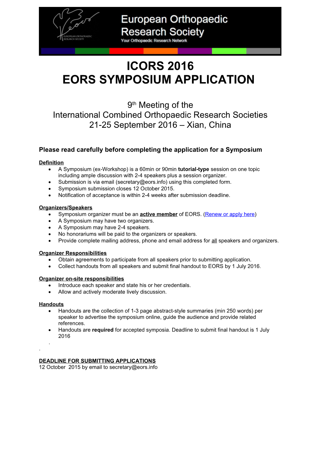 Please Read Carefully Before Completing the Application for a Symposium