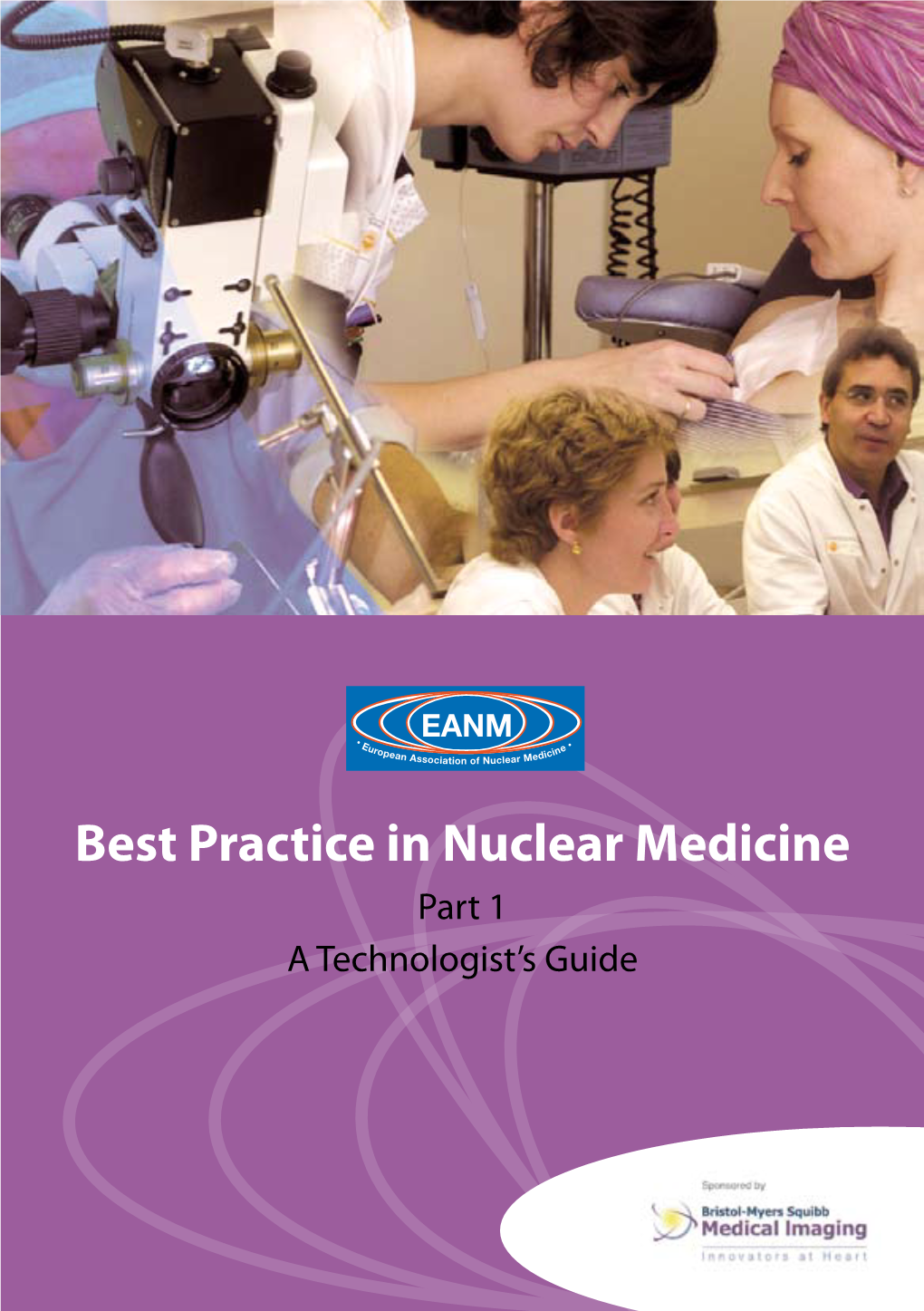 Best Practice in Nuclear Medicine