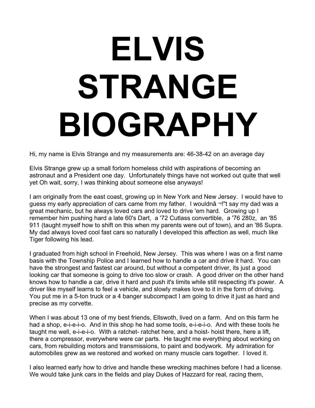 Elvis Strange Biography