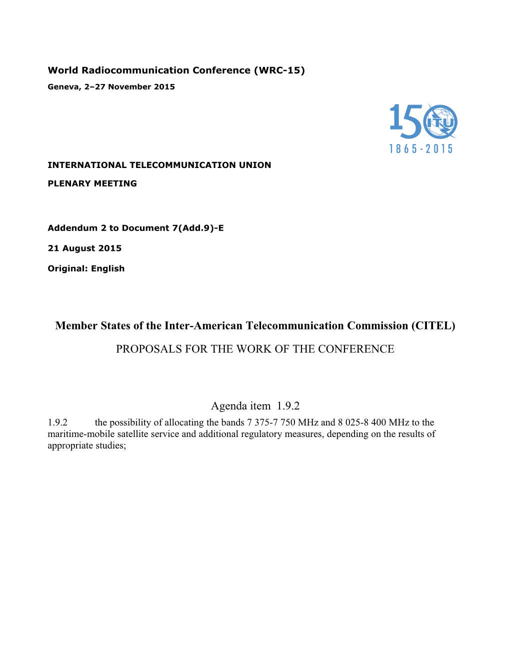 1.9.2The Possibility of Allocating the Bands 7 375-7 750 Mhz and 8 025-8 400 Mhz to The