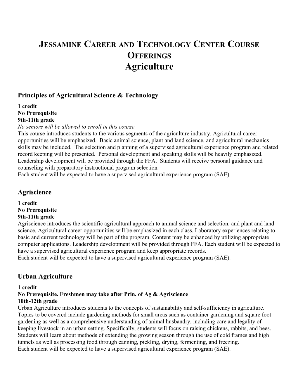 Jessamine Career and Technology Center Course Offerings