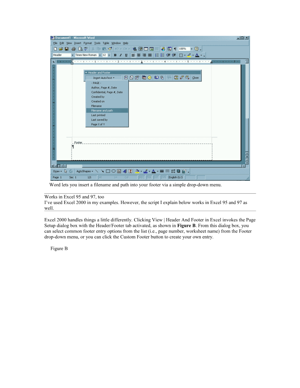 VB Script Lets You Print the File Path in Excel 2000 Worksheet Footersjun 21, 2002 Gregory