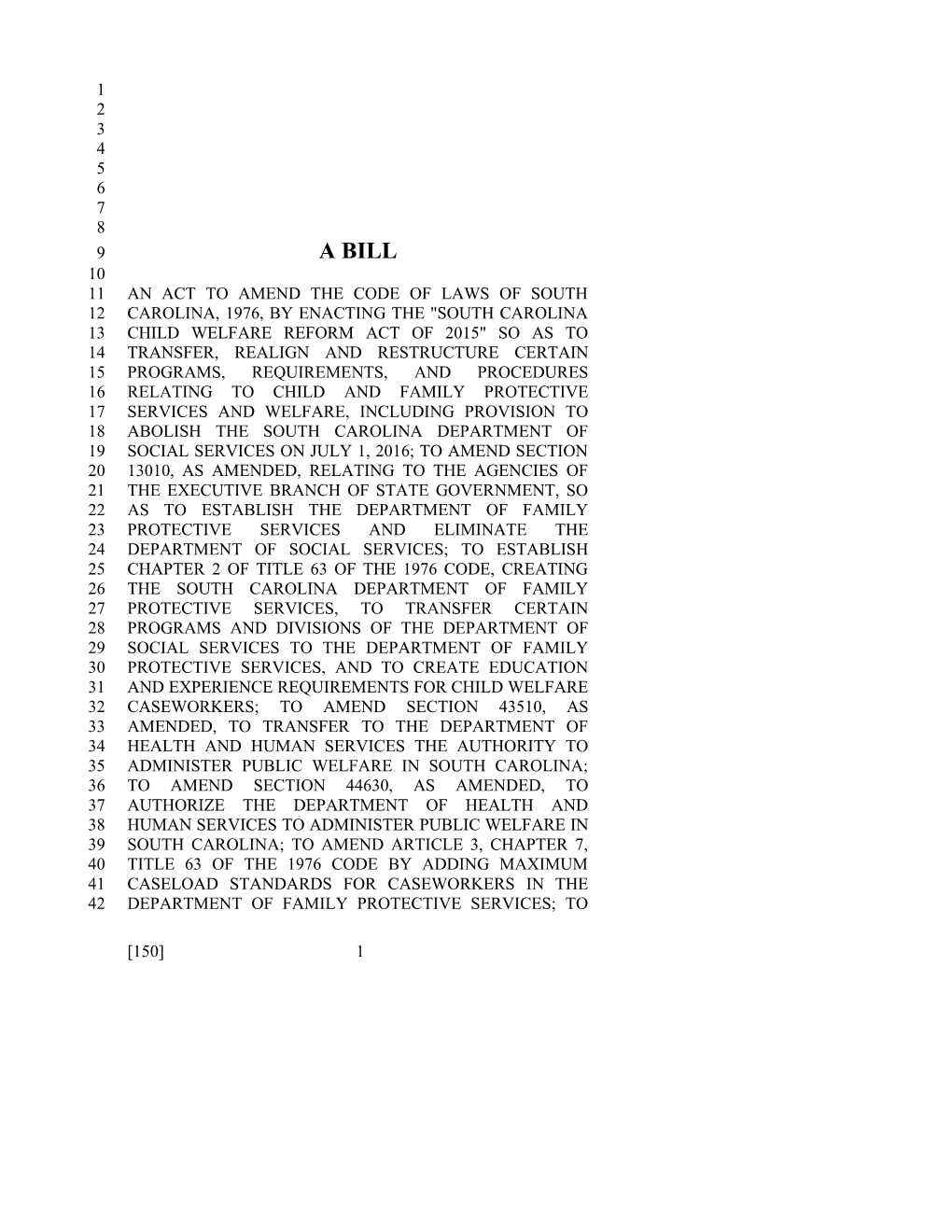 2015-2016 Bill 150 Text of Previous Version (Dec. 3, 2014) - South Carolina Legislature Online