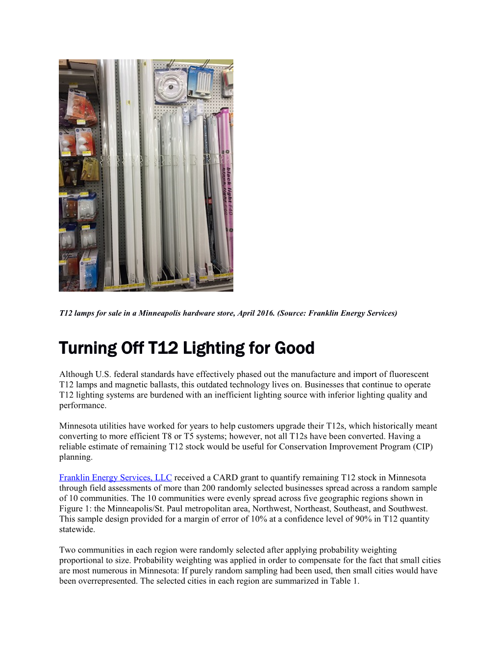 T12 Lamps for Sale in a Minneapolis Hardware Store, April 2016. (Source: Franklin Energy
