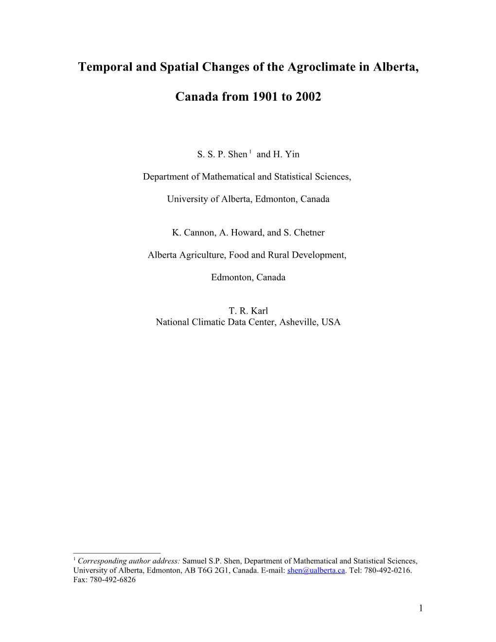 Temporal and Spatial Changes of the Agroclimate in Alberta from 1901 to 2002