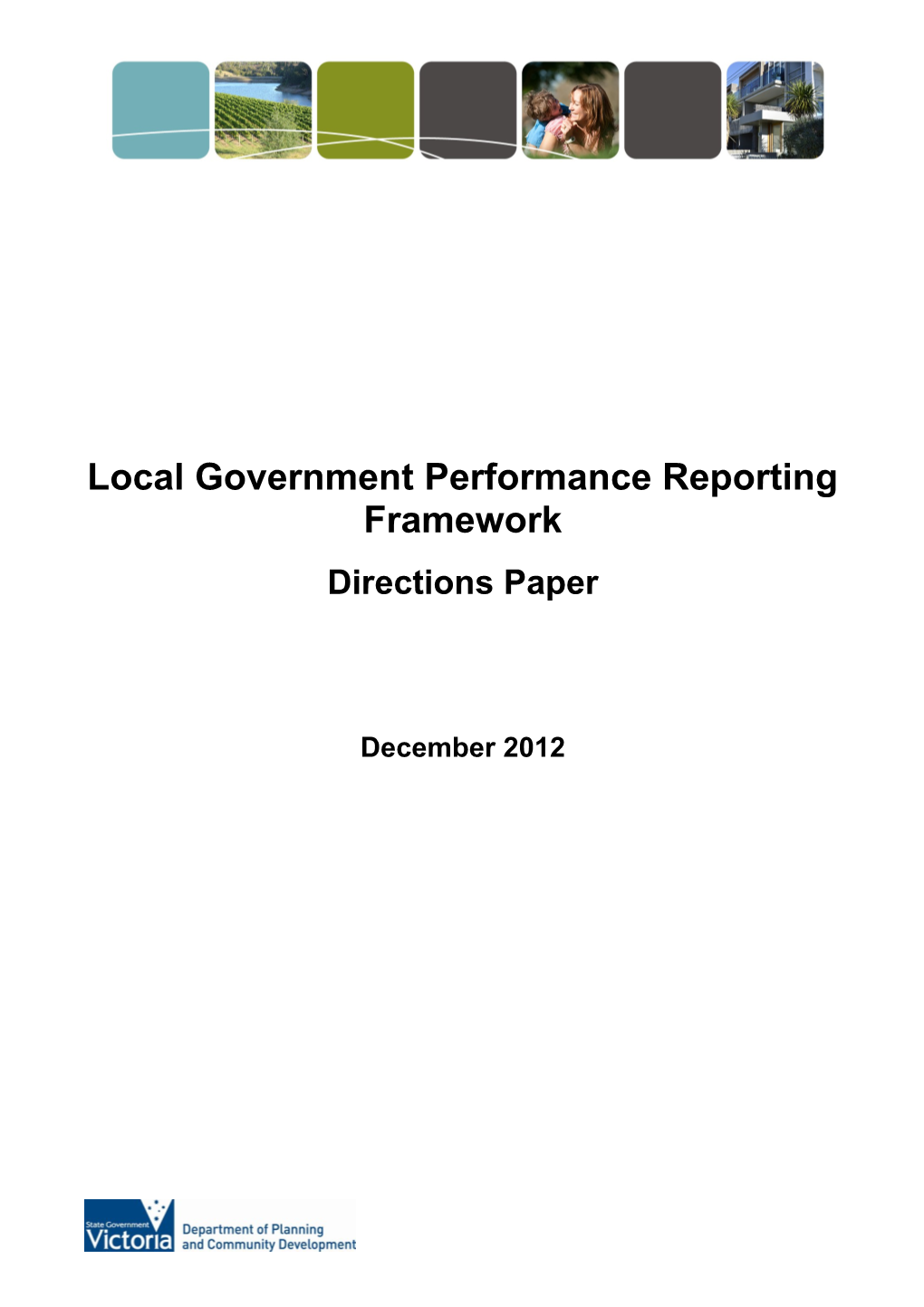 Local Government Performance Reporting Framework
