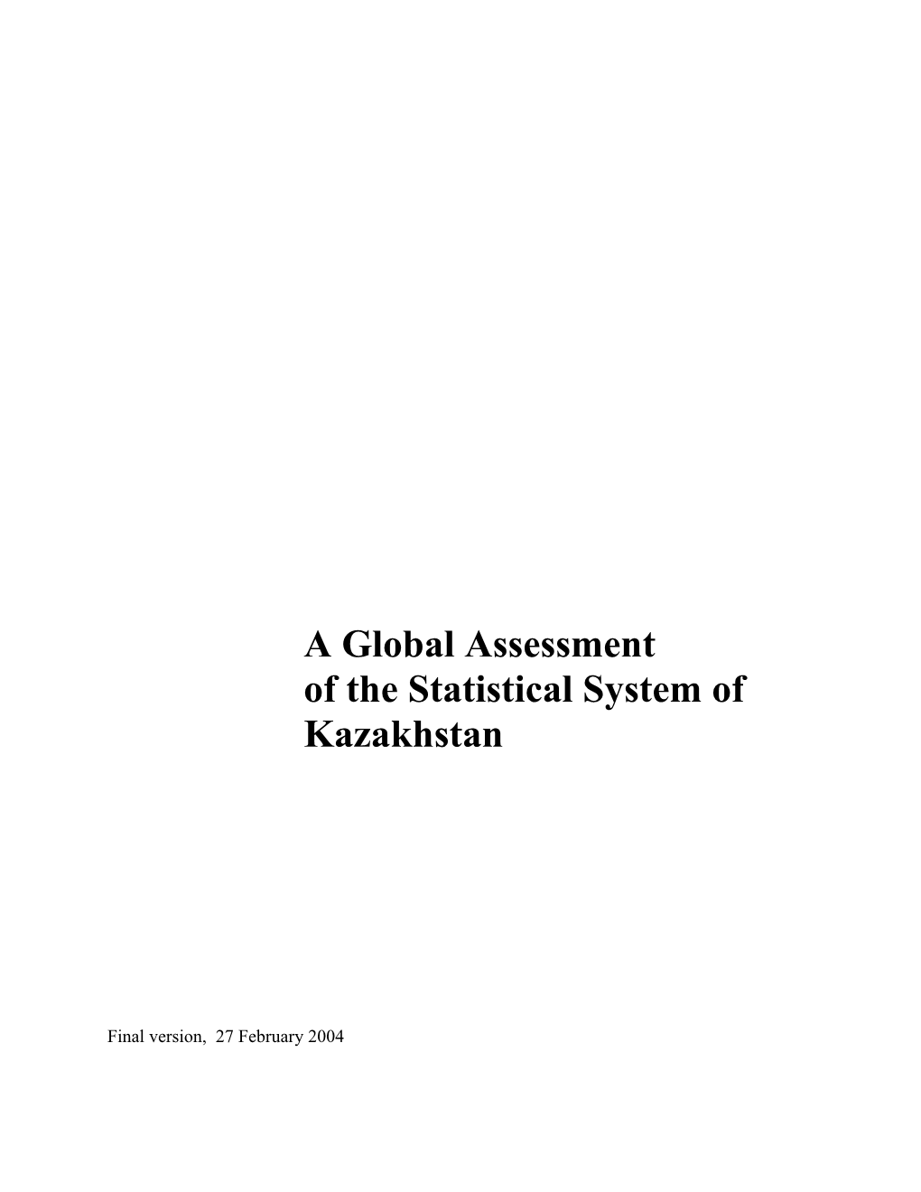 Of the Statistical System of Kazakhstan