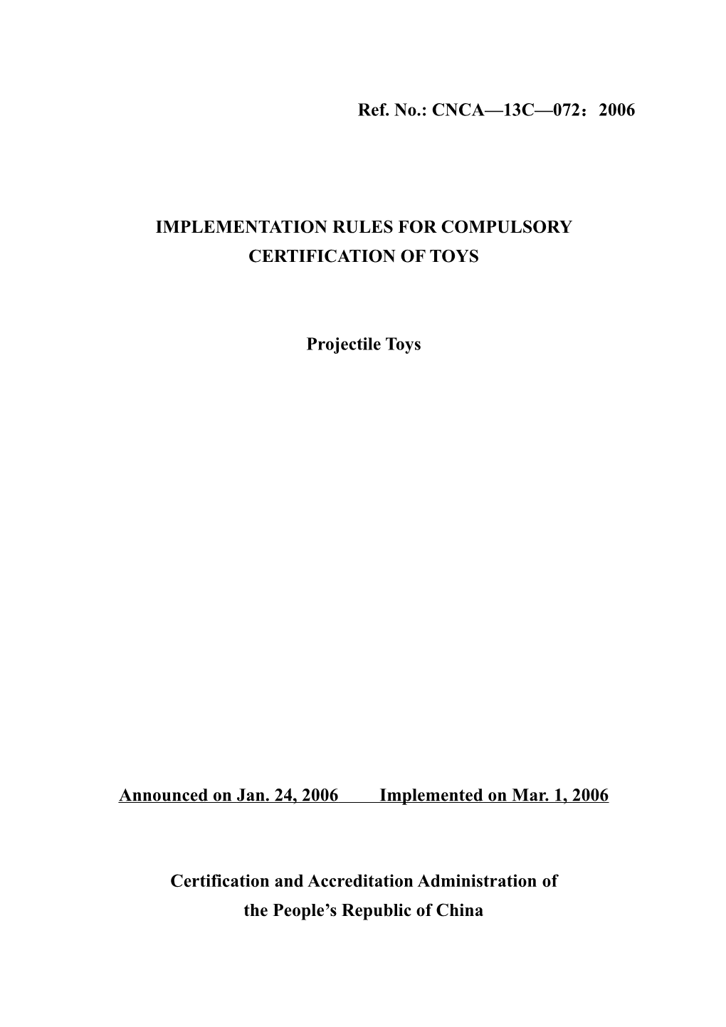 Implementation Rules for Compulsory Certification of Toys