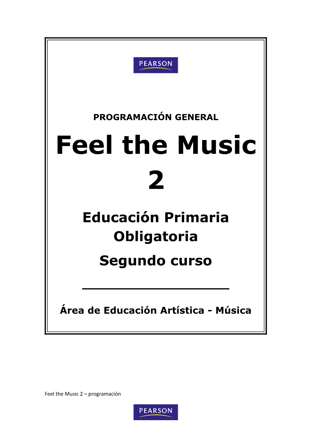 Course Syllabus Feel the Music 2