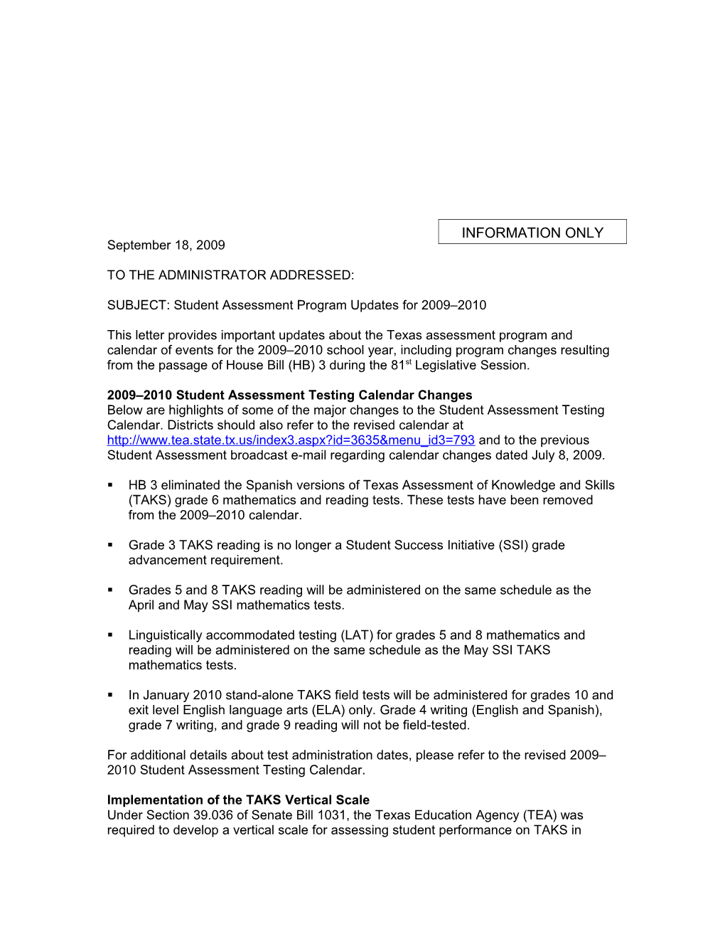 SUBJECT: Student Assessment Programupdates for 2009 2010