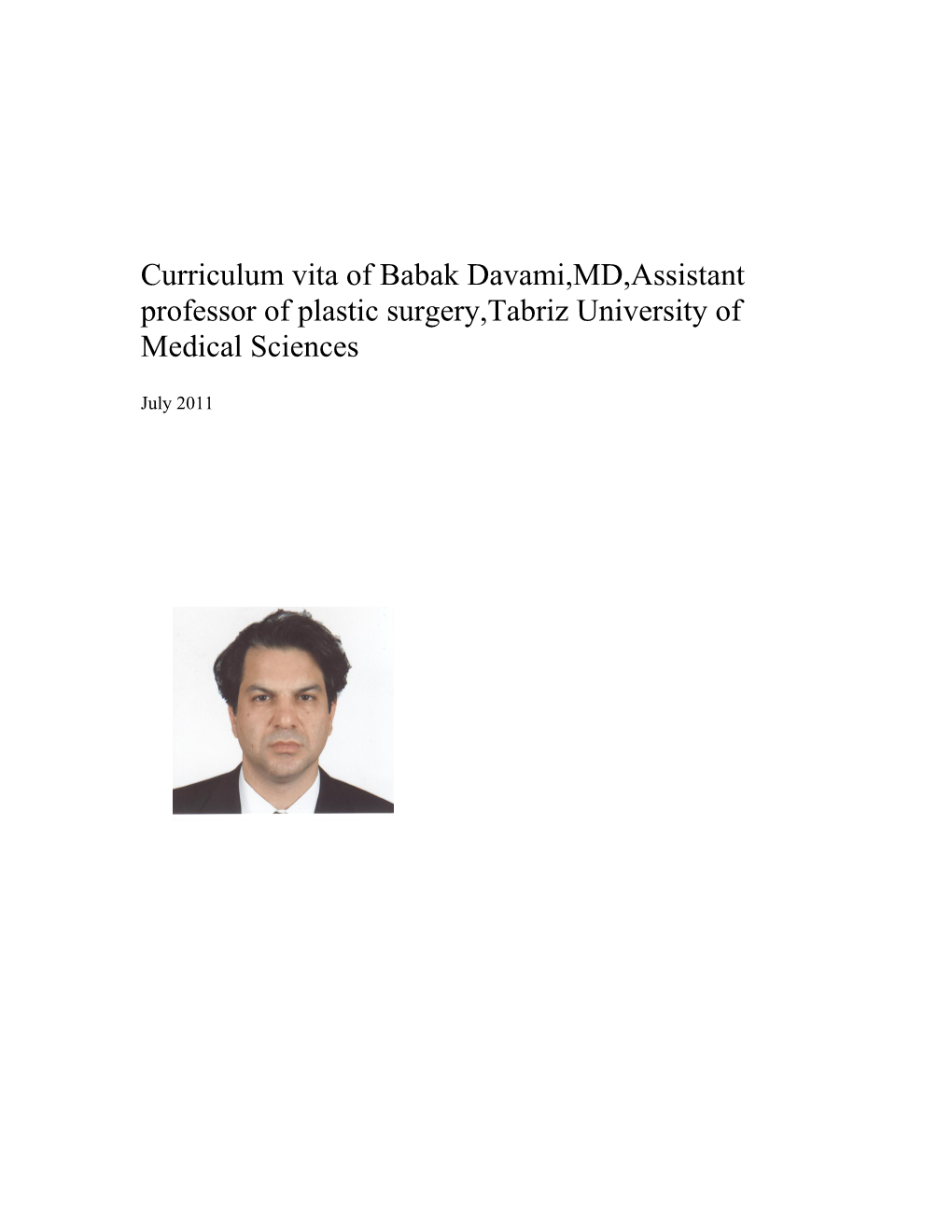 Curriculum Vita of Babak Davami,MD,Assistant Professor of Plastic Surgery,Tabriz University