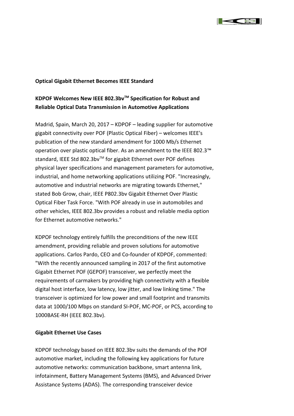 Optical Gigabit Ethernet Becomes IEEE Standard