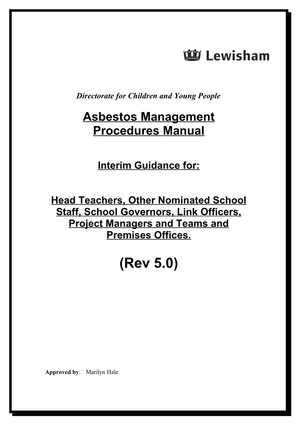 Schools Are Responsible for Managing the Removal of Asbestos in Circumstances Where They