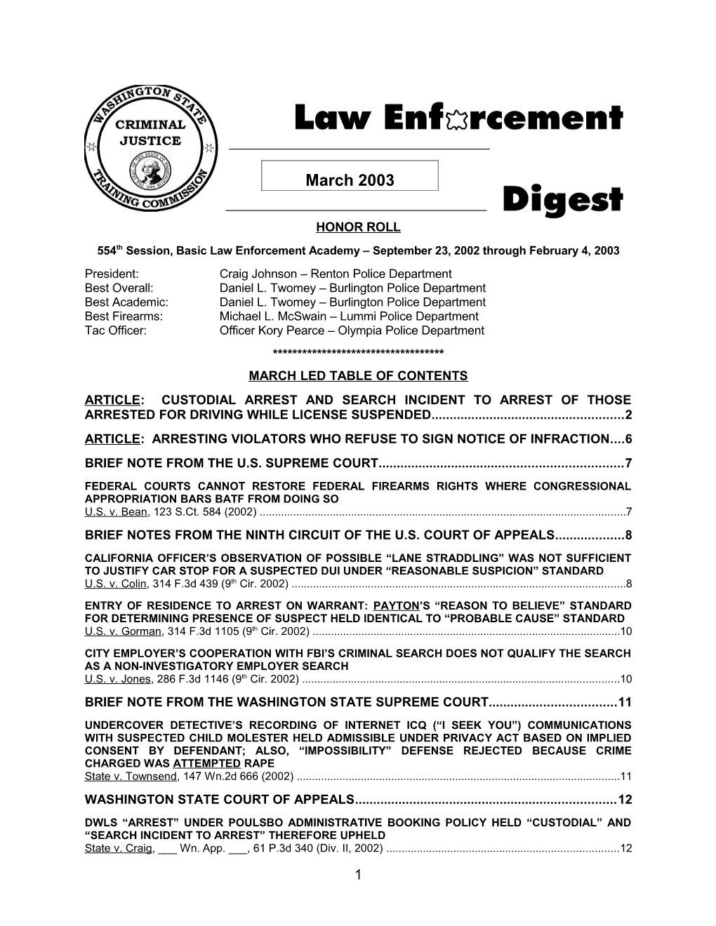 554Th Session, Basic Law Enforcement Academy September 23, 2002 Through February 4, 2003