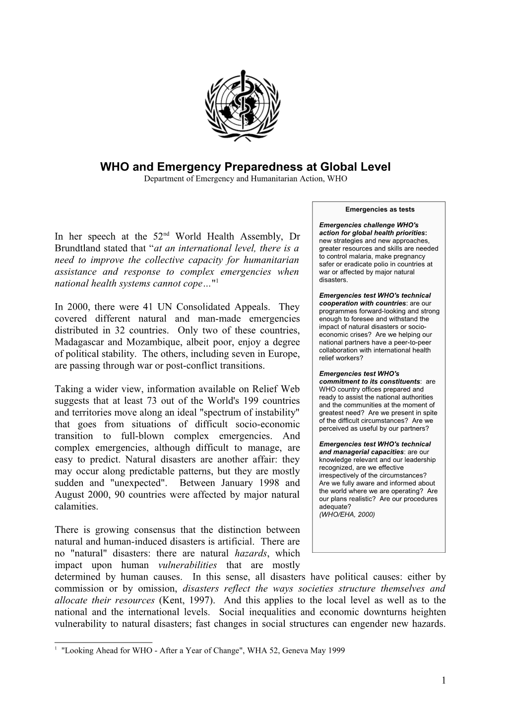 Role of WHO/HQ in Disaster Preparedness at Global Level