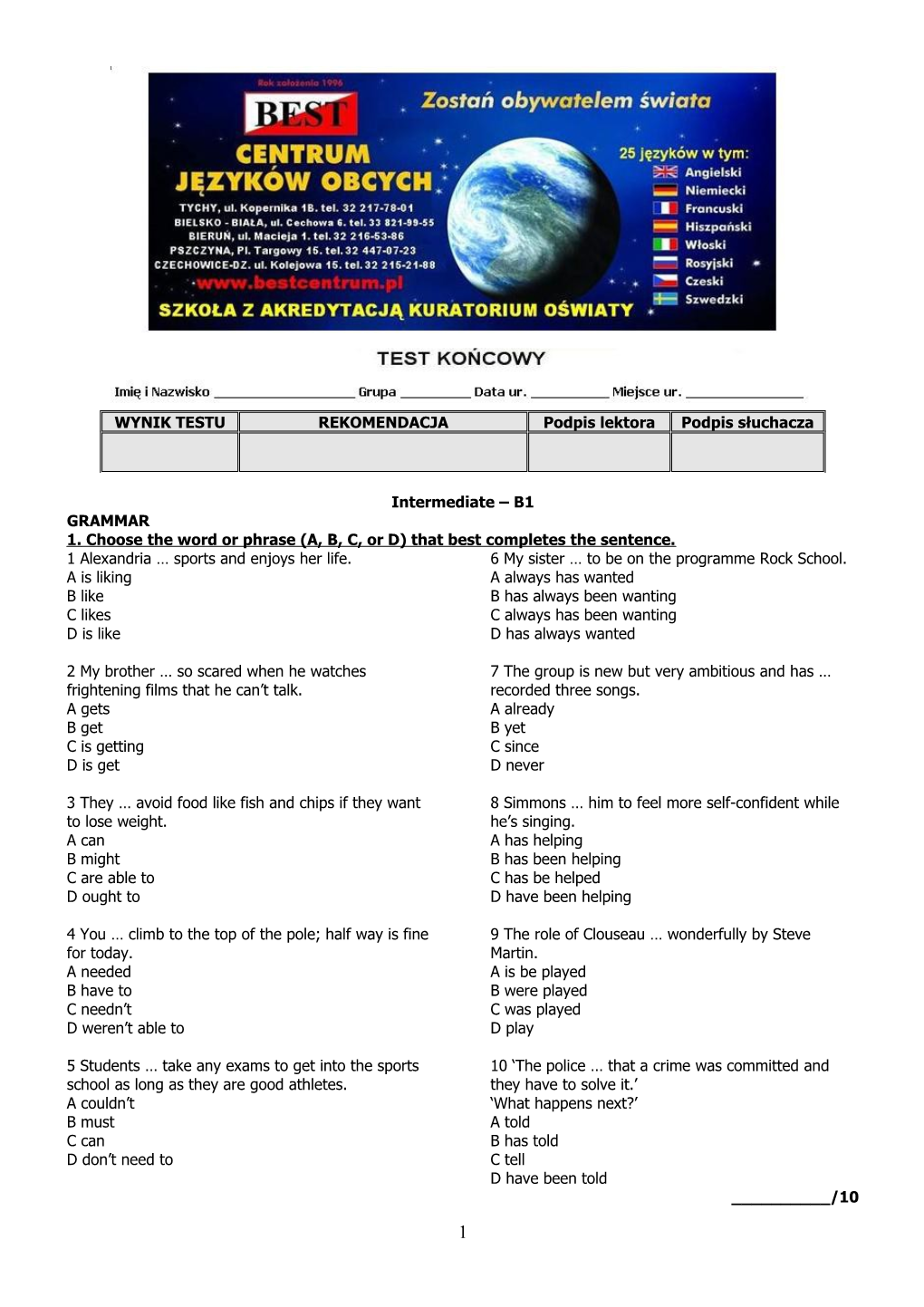 1. Choose the Word Or Phrase (A, B, C, Or D) That Best Completes the Sentence