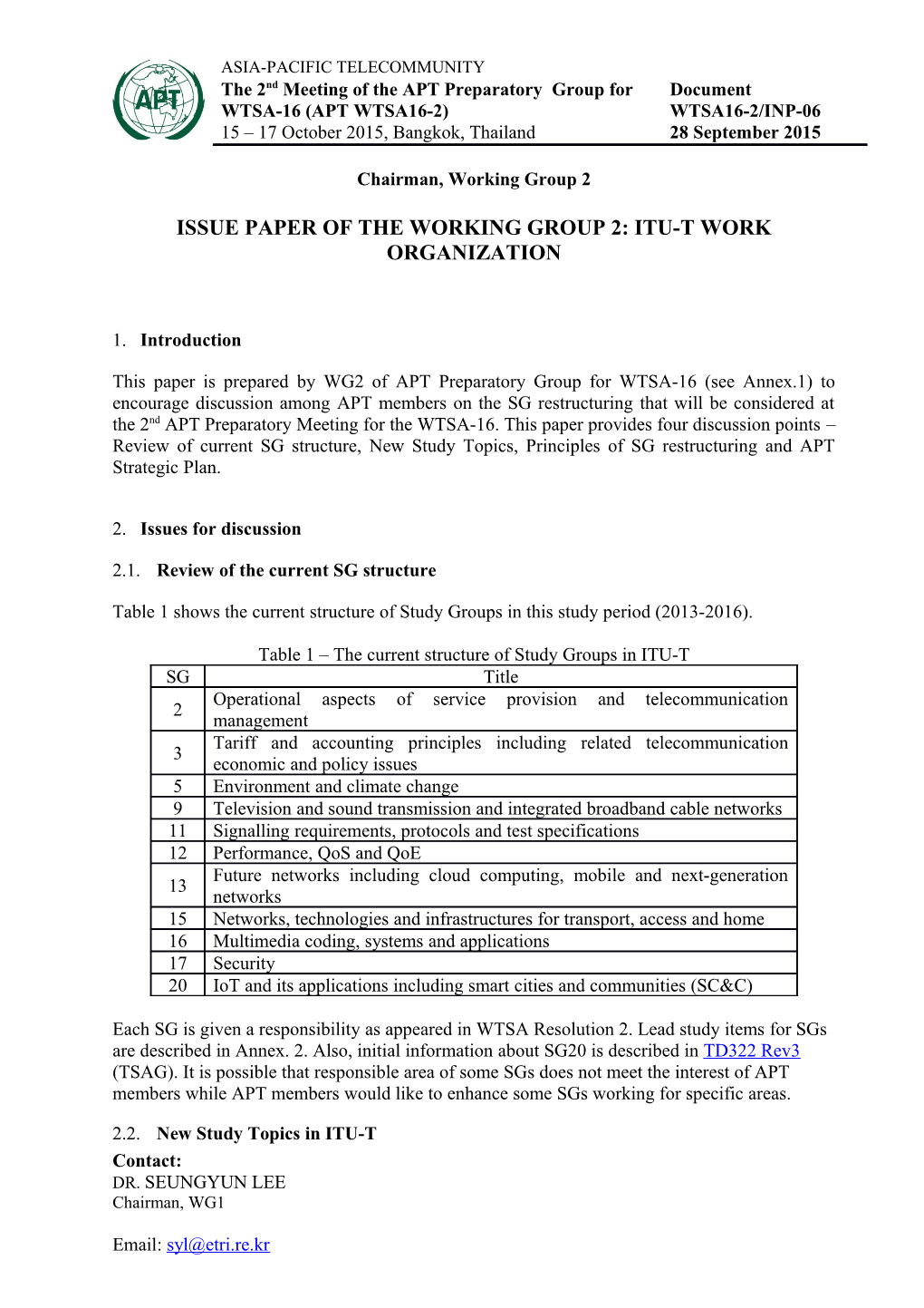 Issue Paper of the Working Group 2: ITU-T Work Organization