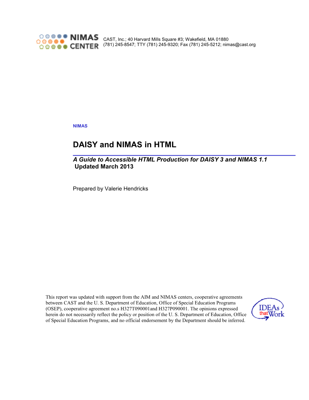Accessible HTML Production Using DAISY and NIMAS: a Best Practices Guide