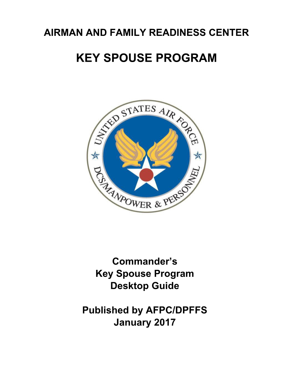 Key Spouse Program CC Key Spouse Desktop Guide