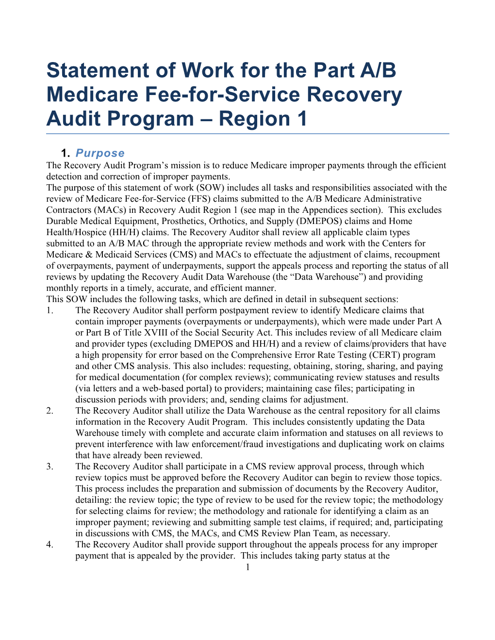 Statement of Work for the Part A/B Medicare Fee-For-Service Recovery Audit Program Region 1