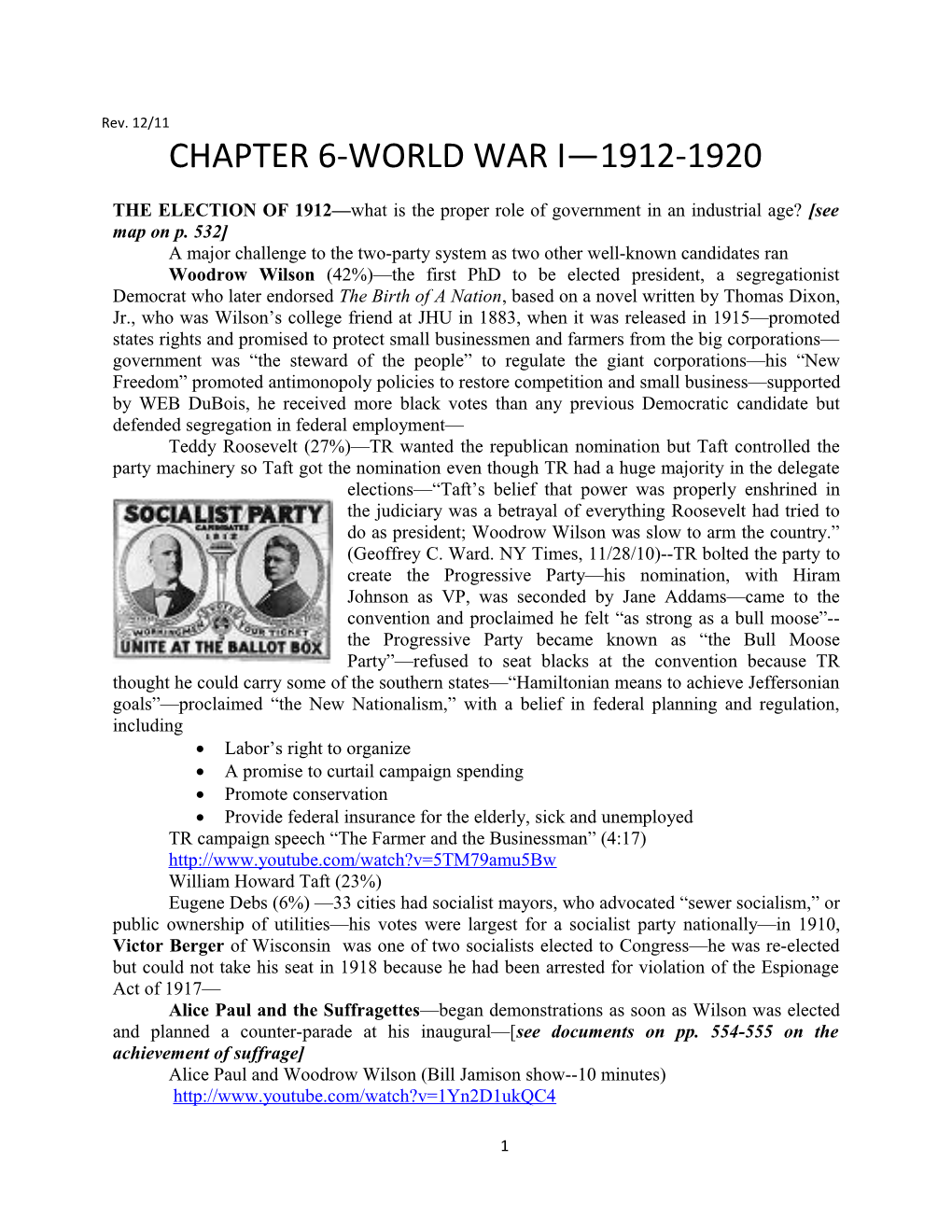 THE ELECTION of 1912 What Is the Proper Role of Government in an Industrial Age? See Map