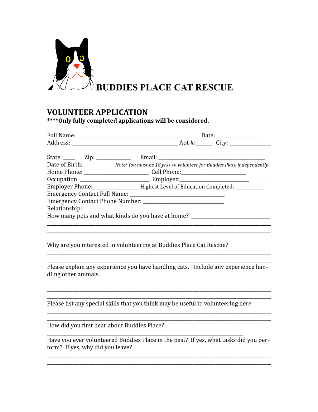 Only Fully Completed Applications Will Be Considered