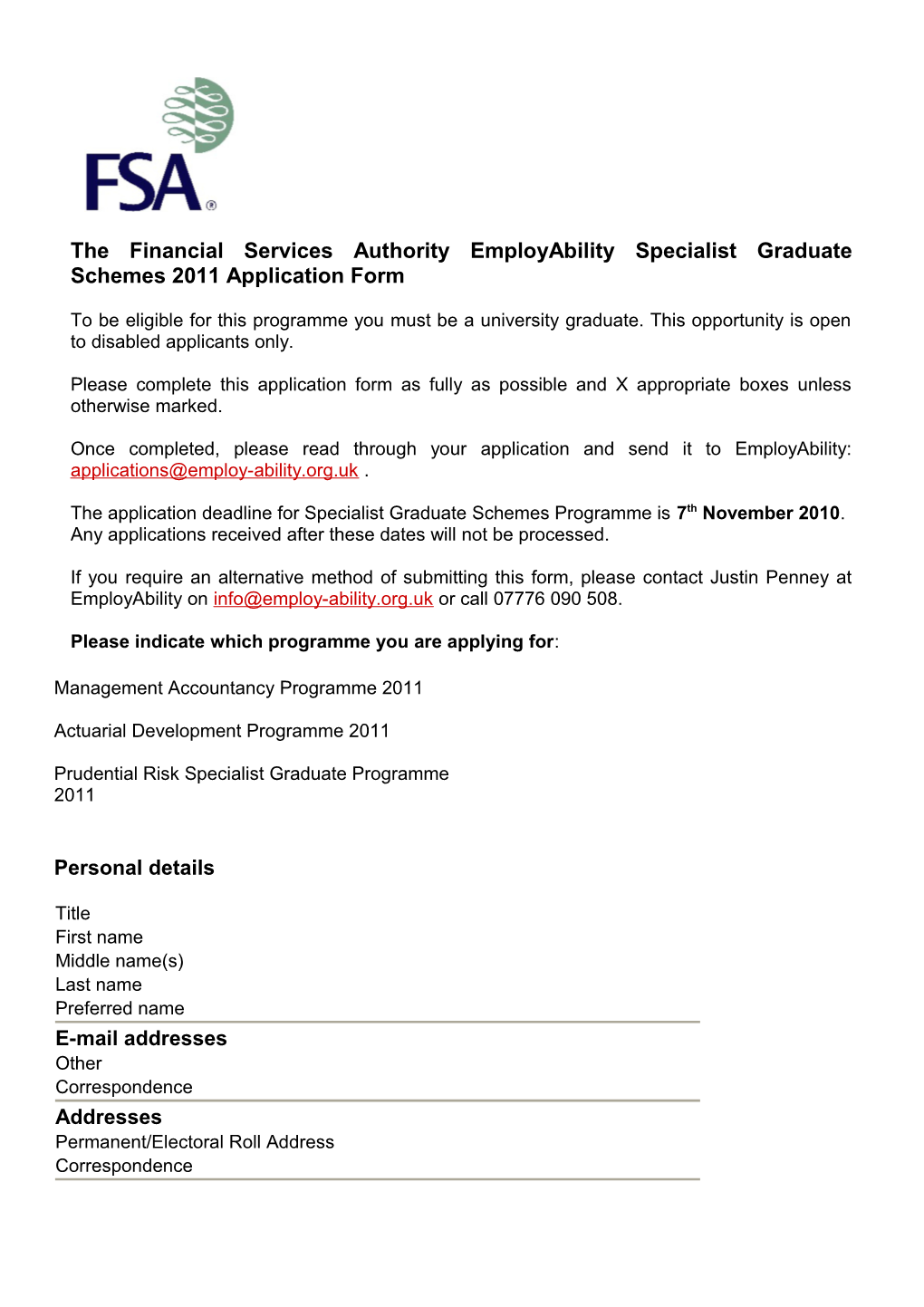 The Financial Services Authority Employability Specialist Graduate Schemes 2011 Application