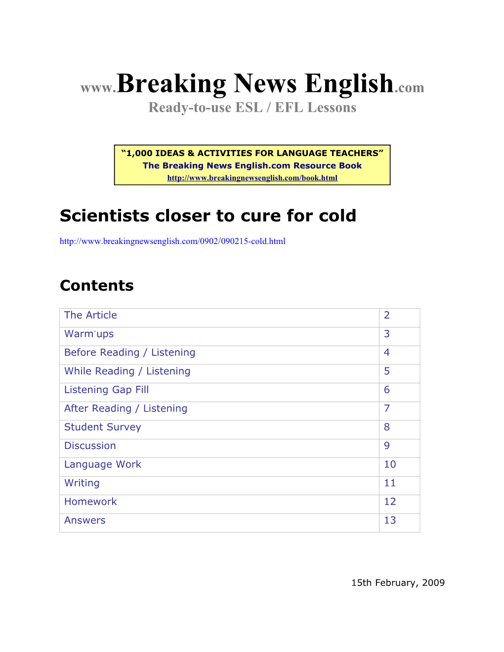 ESL Lesson: Scientists Closer to Cure for Cold