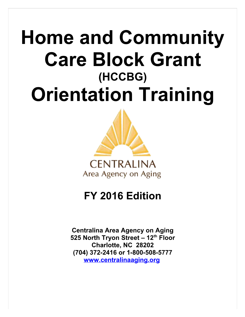 Home and Community Care Block Grant (HCCBG)