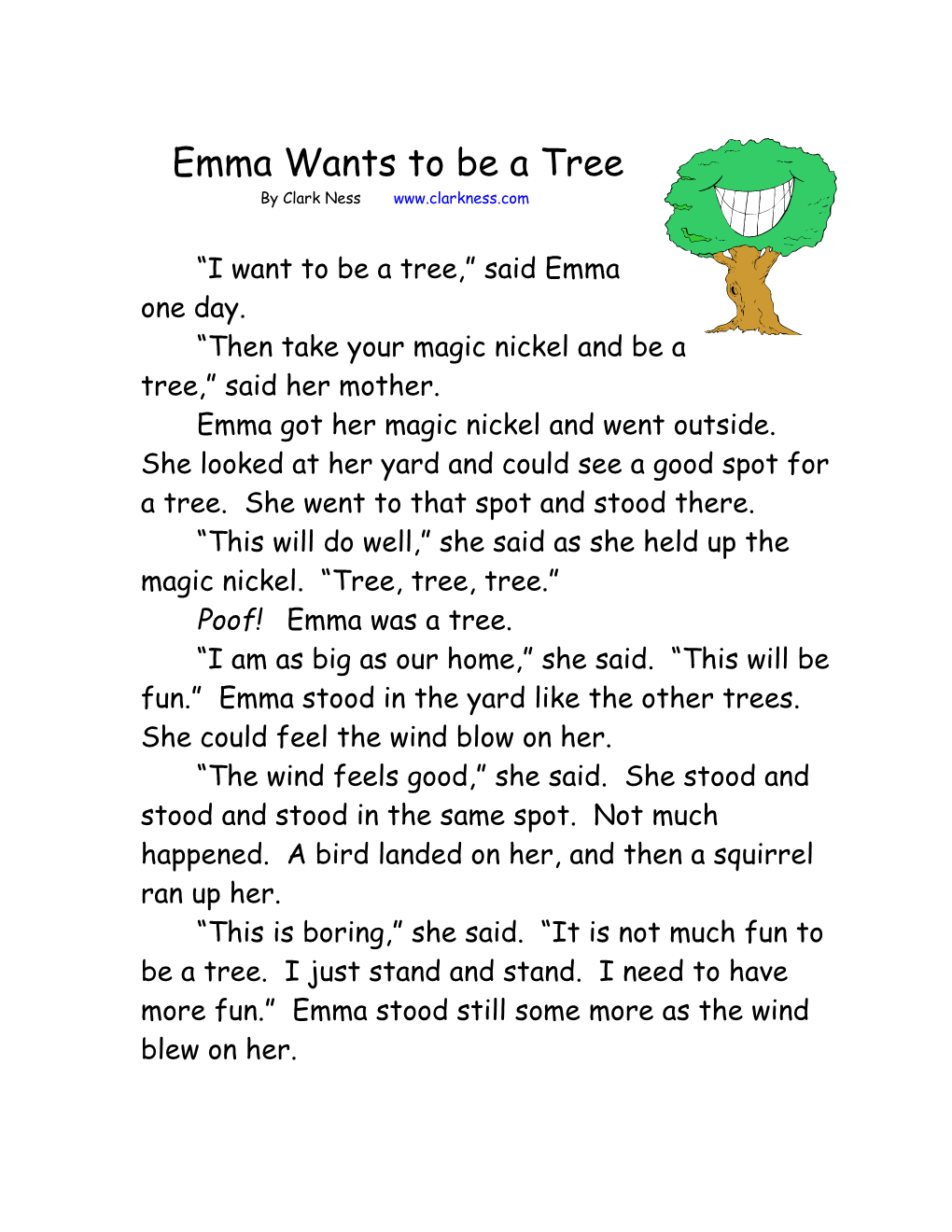 Then Take Your Magic Nickel and Be a Tree, Said Her Mother