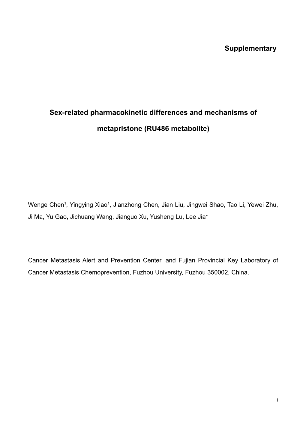 Sex-Related Pharmacokinetic Differences and Mechanisms of Metapristone (RU486 Metabolite)