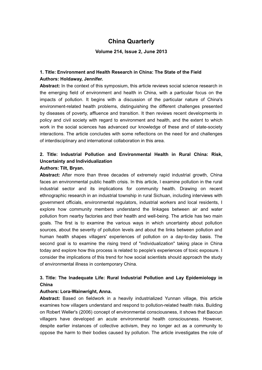 1. Title:Environment and Health Research in China: the State of the Field