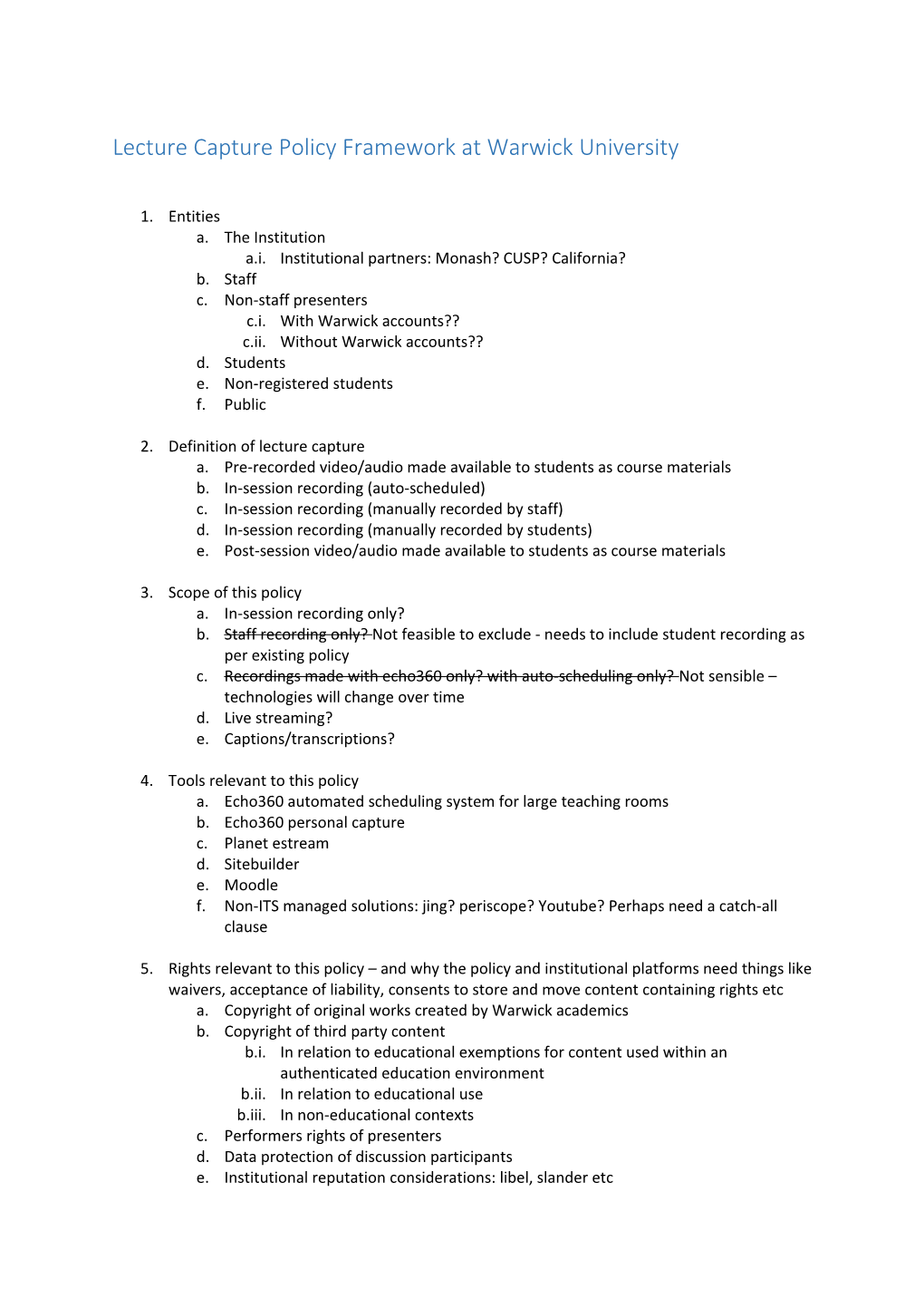 Lecture Capture Policy Framework at Warwick University