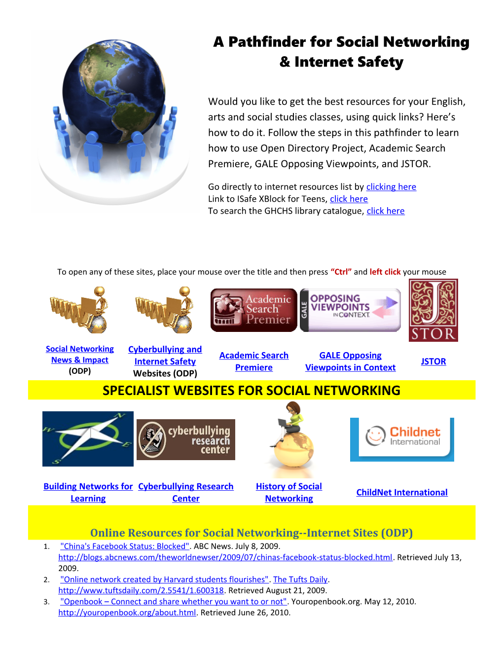 Online Resources for Social Networking Internet Sites (ODP)