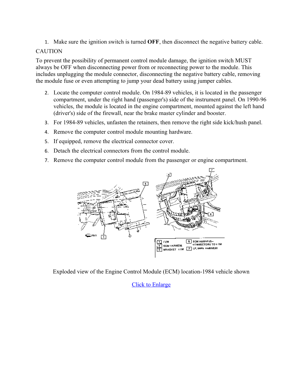 Make Sure the Ignition Switch Is Turned OFF, Then Disconnect the Negative Battery Cable