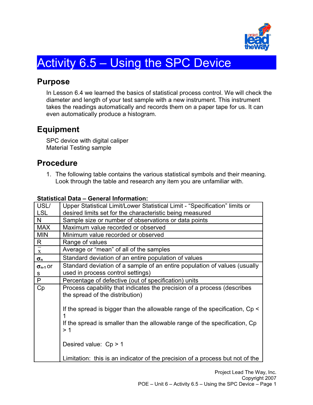 Activity 6.5 - Using the SPC Device