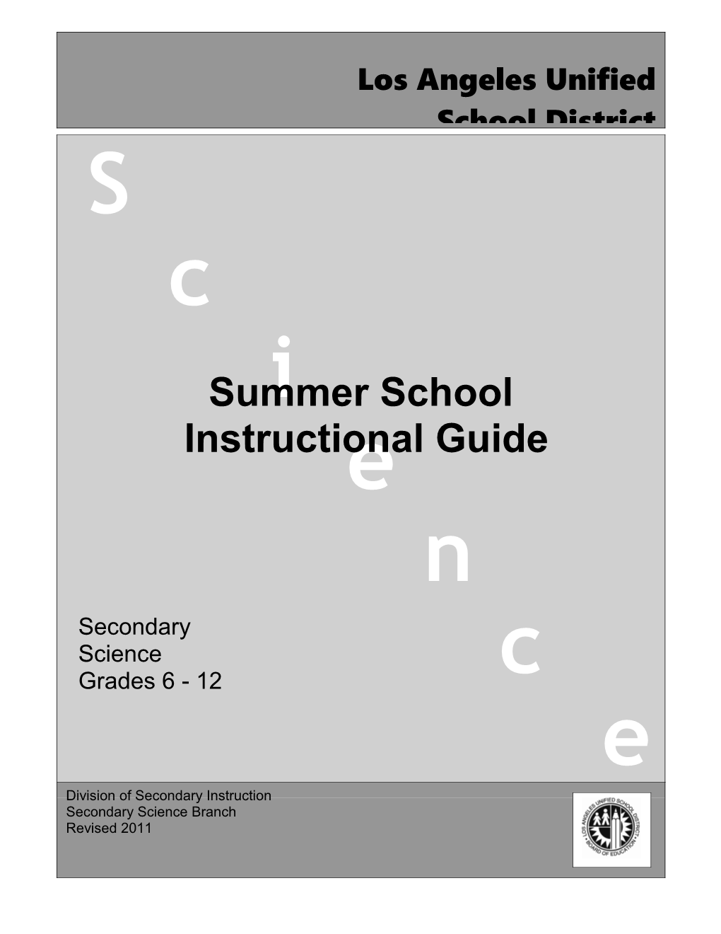 Summer School Curriculum Information