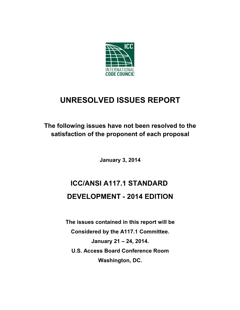 Unresolved Issues Report
