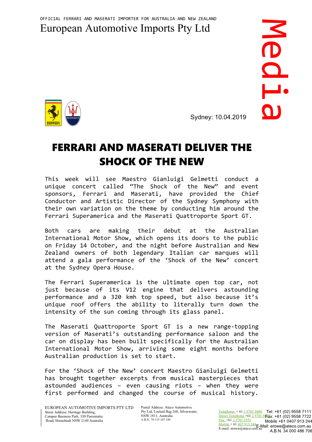 Ferrari and Maserati Deliver the Shock of the New
