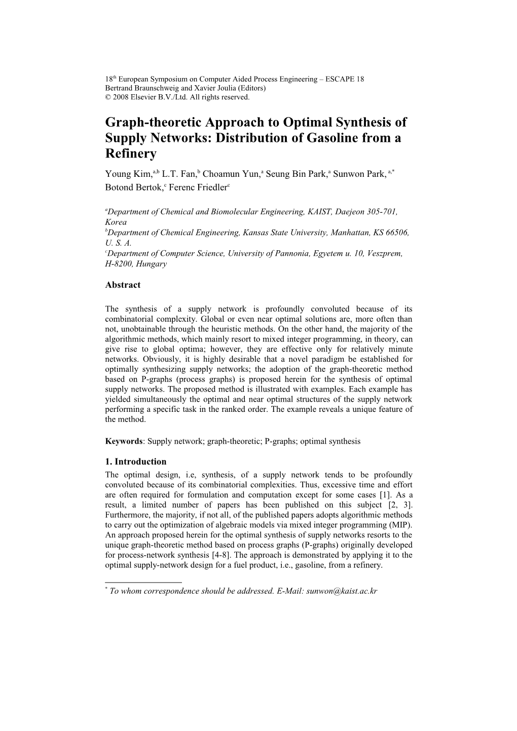 Graph-Theoretic Approach to Optimal Synthesis of Supply Networks 1