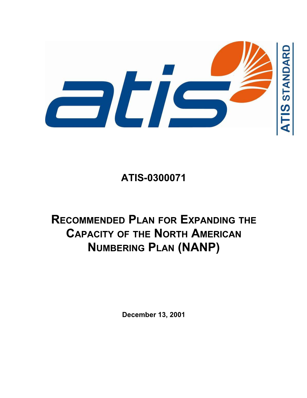 Recommended Plan for Expanding the Capacity of the North American Numbering Plan (NANP)