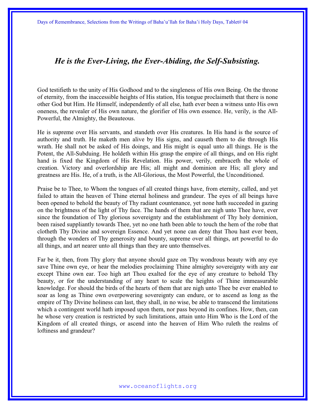 He Is the Ever-Living, the Ever-Abiding, the Self-Subsisting