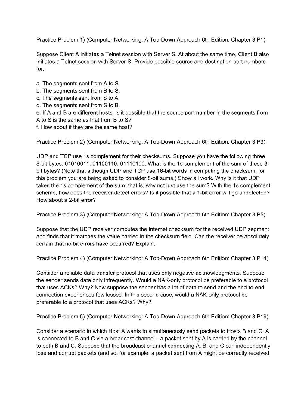 Practice Problem 1) (Computer Networking: a Top-Down Approach 6Th Edition: Chapter 3 P1)