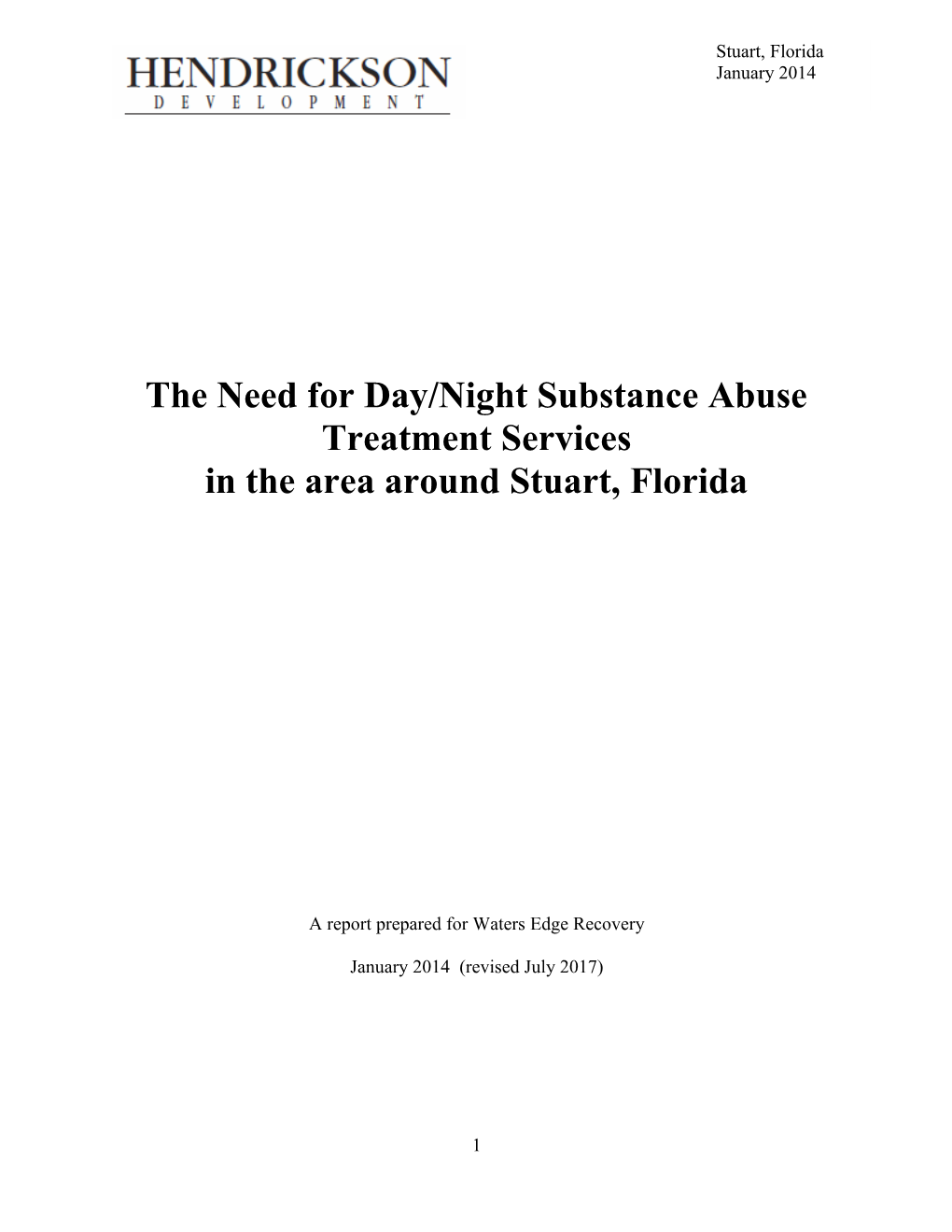 The Need for Day/Night Substance Abuse Treatment Services
