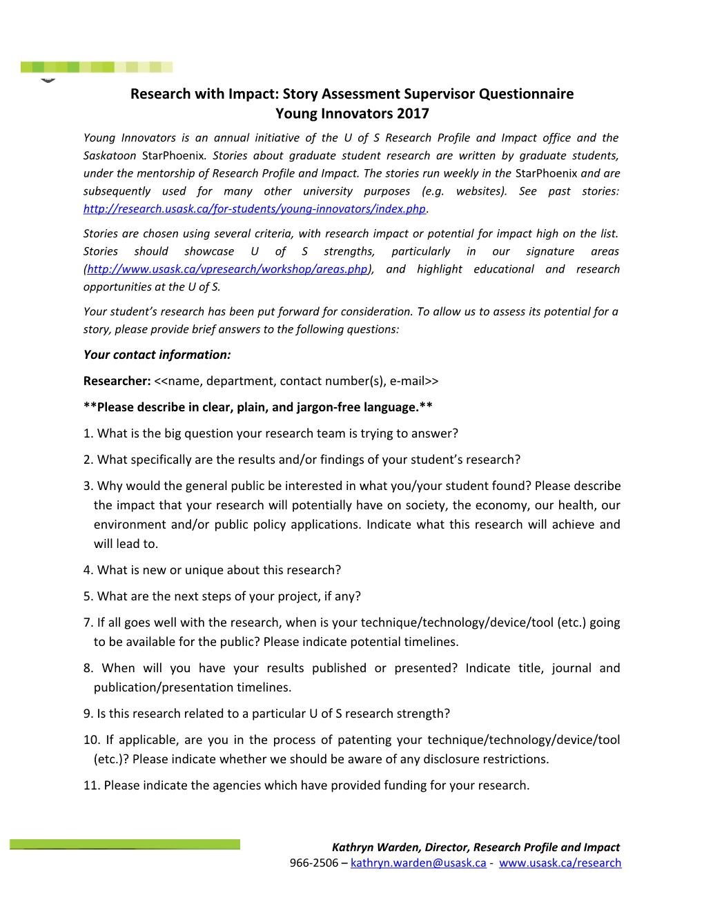 Research with Impact: Story Assessment Supervisor Questionnaire