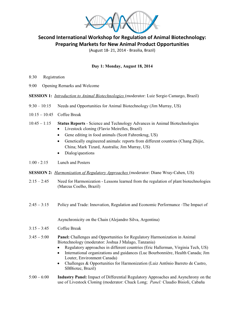 Second International Workshop for Regulation of Animal Biotechnology